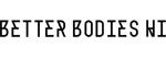 BETTER BODIES HI