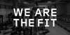 WE ARE THE FIT